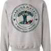 hakuna matata means no worries sweater