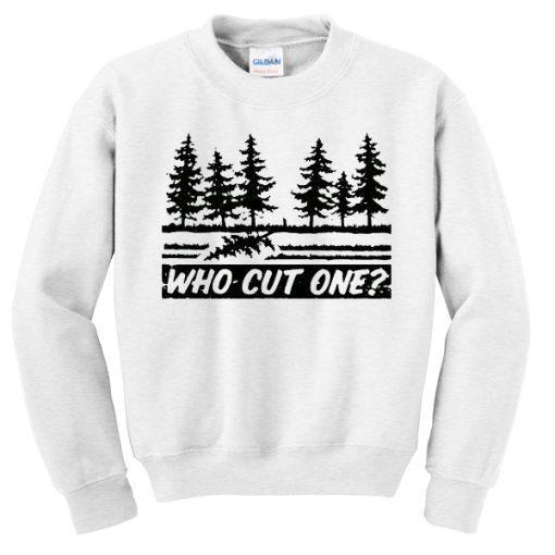 who cut one crewneck sweatshirt