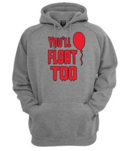 youll float too hoodie pullover