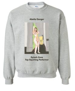 Abella Danger Splash Zone Sweatshirt