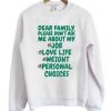 Dear family please dont Ask me about sweater