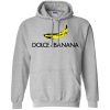Dolce bananas Parody Hoodie