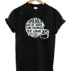 I Apologize For The Things I Said During The Game T Shirt