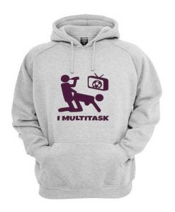 I Do Multitask Hoodie Pullover