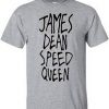 James Dean Speed quen t shirt