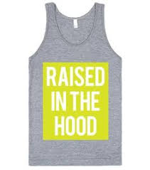 Raised In The Hood Tanktop
