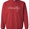 made worthy font sweatshirt