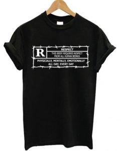 rated r respect shirt
