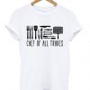 Chef Of All Trades T Shirtt