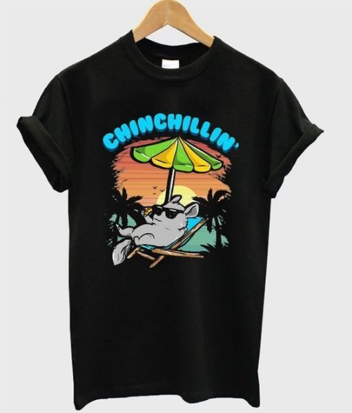Chinchillin Lazy Squirrel T Shirt