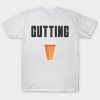 Cutting Chai Quote T Shirt