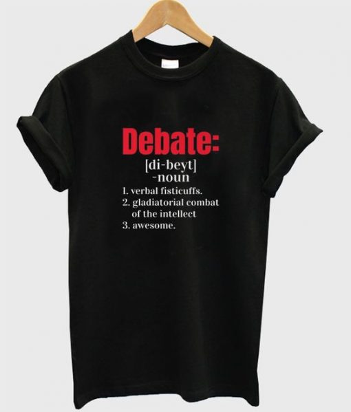 Debate Definition T Shirt