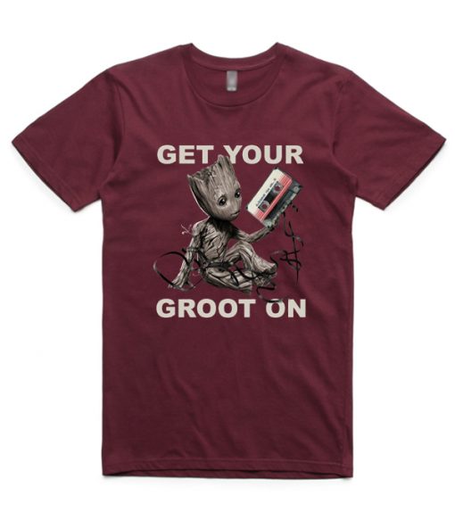 Get Your Groot On T-shirt