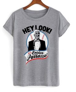 Hey Look Enrico Pallazzo T Shirt