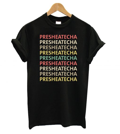 Presheatecha Black T shirt