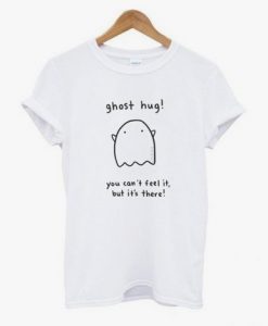 You Can’t Feel It But Its There T Shirt