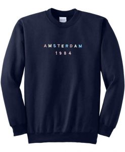 Amsterdam 1984 Sweatshirt
