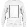 Bottom Line Sweatshirt
