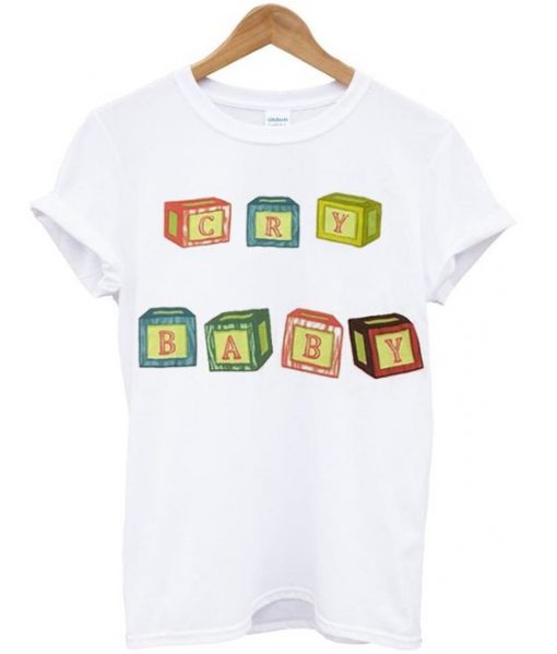 Cry Baby Blocks Font T Shirt