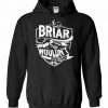 Its A Briar Thing You Wouldn't Understand Hoodie