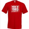 Made In 1983 T-Shirt