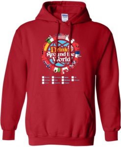 Drink Around the World Hoodie