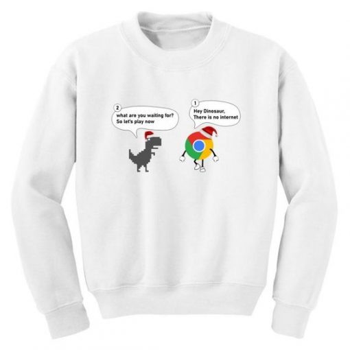 Chrome T Rex Christmas Google Dino Offline Sweatshirt