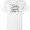 Sister Squad Stylish T Shirt