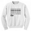 Thanks For Nothing Font Sweatshirt