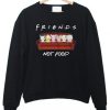 Animals Friends Not Food Crewneck sweatshirt