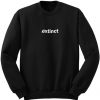 Extinct Font Sweatshirt