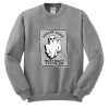 Feelin’ Cute Might Haunt U Later Sweatshirt