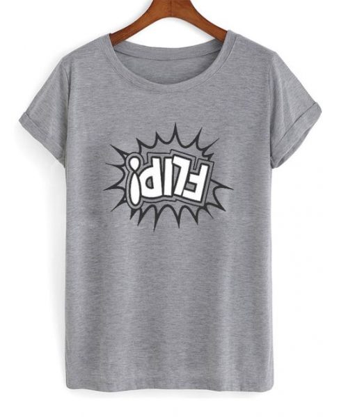 Flip Upside Down Font T Shirt