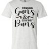 Trucks Guns And Cowboy Buns T Shirt