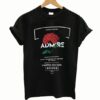 Admire Roses Always Lovely T Shirt