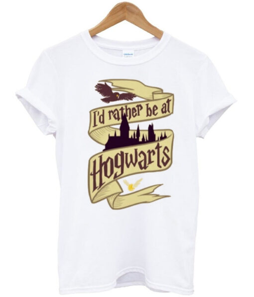I’d Rather Be At Hogwarts Graphic T Shirt
