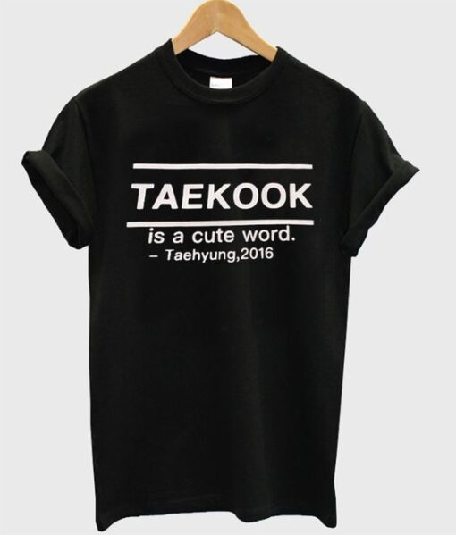 Taekook Is A Cute Word T Shirt