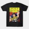 I don't Like Jail Graphic T shirt