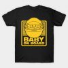 Baby Yoda On Board T Shirt