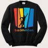 Badminton Crewneck Sweatshirt