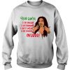 Dear Santa I Like Dollars I Like Diamonds I Like Stunting Quote Sweater