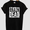 Brain Dead Unisex Shirt