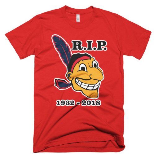 RIP Chief Wahoo Cleveland T Shirt