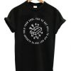 You’ve Got Hell To Pay T Shirt