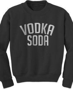 Vodka Soda Sweatshirtt