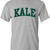 Kale font T shirt