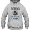 I May Live In Georgia But Story Began In Ohio Hoodie