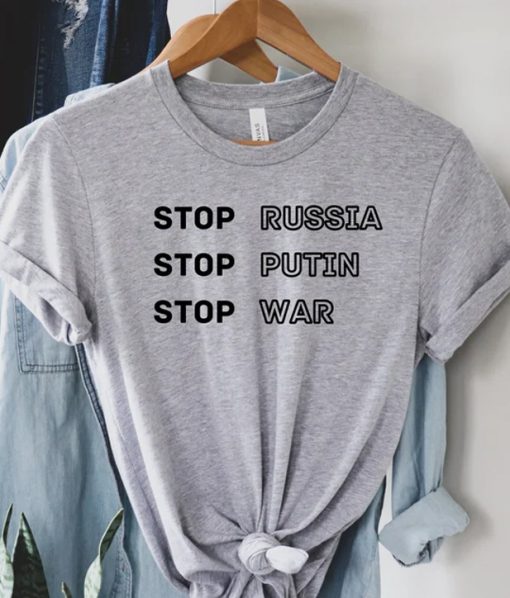 Stop Russia Stop Putin Stop War T-Shirt