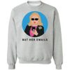 But Her Emails Hillary Clinton Sweatshirt