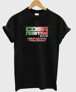 Cosa Nostra Pizza T-shirt